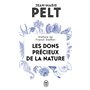 Les dons précieux de la nature