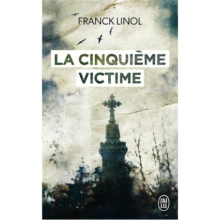 La cinquième victime