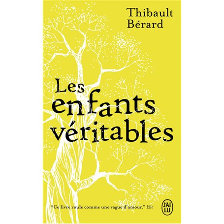 Les enfants véritables