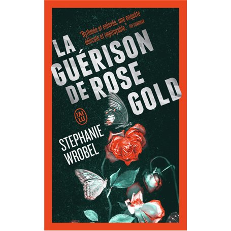 La guérison de Rose Gold