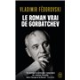 Le roman vrai de Gorbatchev