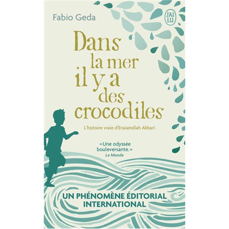 Dans la mer il y a des crocodiles