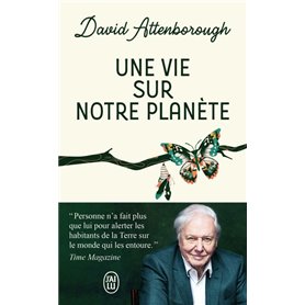 Une vie sur notre planète