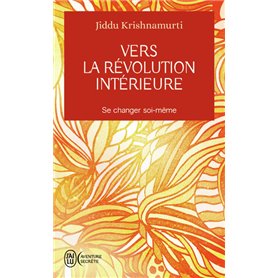 Vers la révolution intérieure