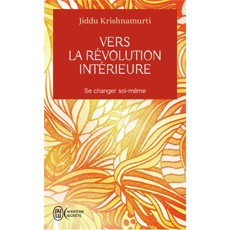 Vers la révolution intérieure