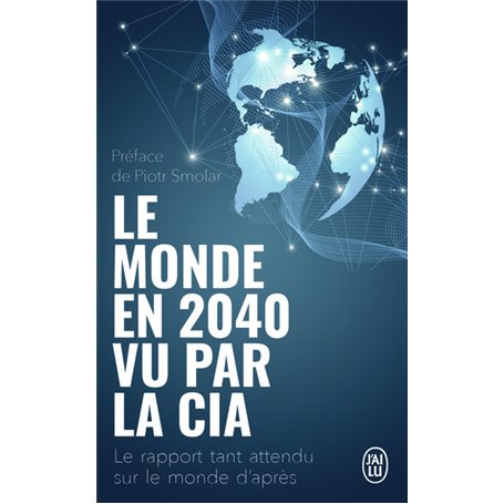 Le monde en 2040 vu par la CIA