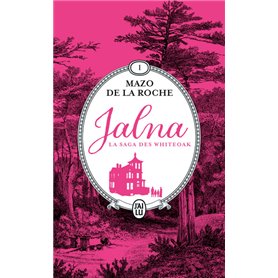 Jalna : La saga des Whiteoak