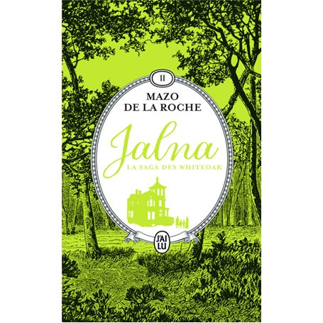 Jalna : La saga des Whiteoak