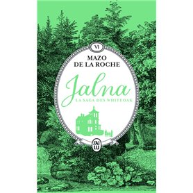 Jalna : La saga des Whiteoak