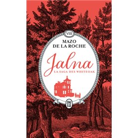 Jalna : La saga des Whiteoak