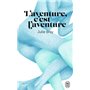 L'aventure, c'est l'aventure