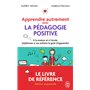 Apprendre autrement avec la pédagogie positive