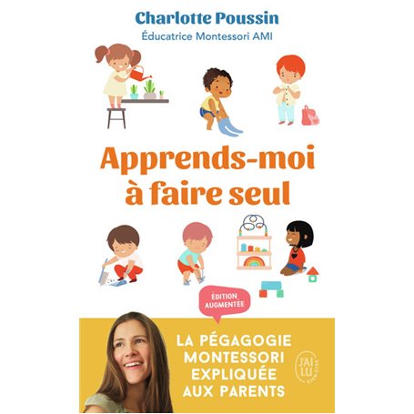 Apprends-moi à faire seul