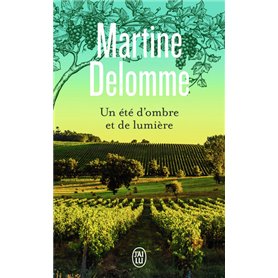 Un été d'ombre et de lumière