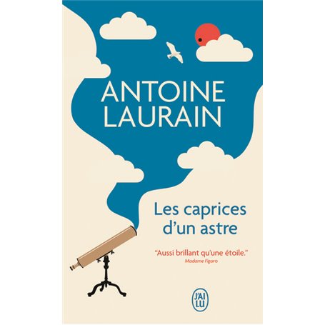 Les caprices d'un astre