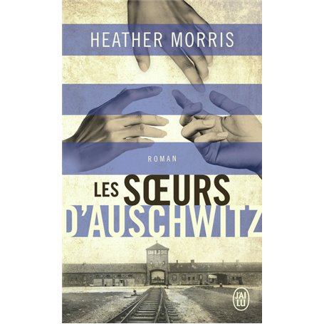 Les soeurs d'Auschwitz