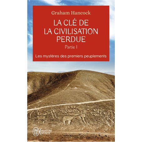 La clé de la civilisation perdue