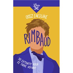 Osez (re)lire Rimbaud