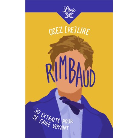 Osez (re)lire Rimbaud