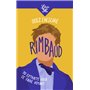 Osez (re)lire Rimbaud