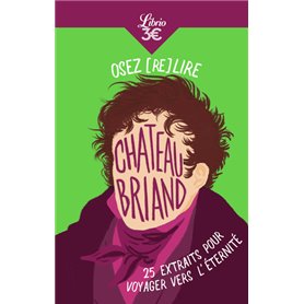 Osez (re)lire Chateaubriand