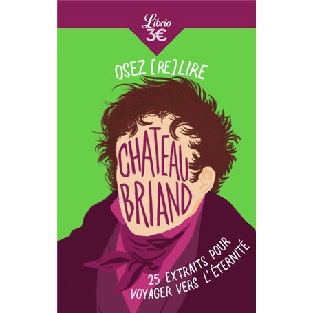 Osez (re)lire Chateaubriand