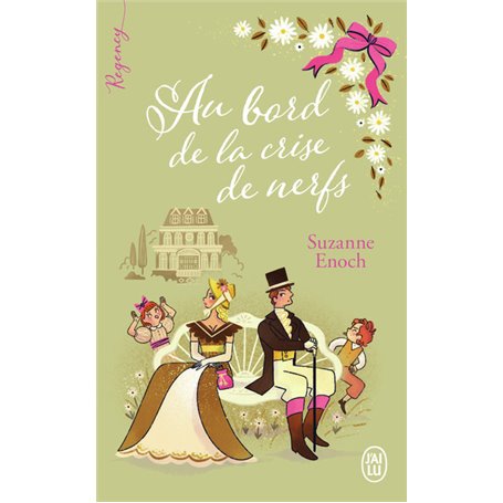 Regency - Au bord de la crise de nerfs