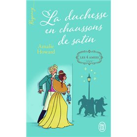 La duchesse en chaussons de satin