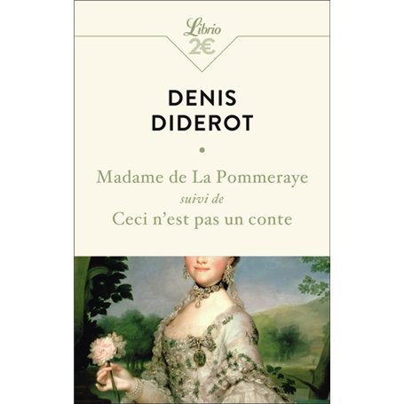 Madame de La Pommeraye suivi de Ceci n'est pas un conte