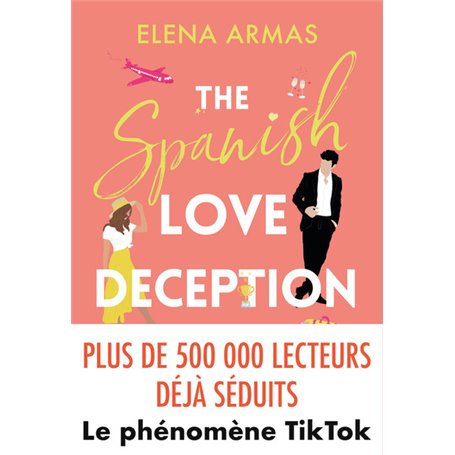 The Spanish Love Deception