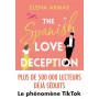 The Spanish Love Deception