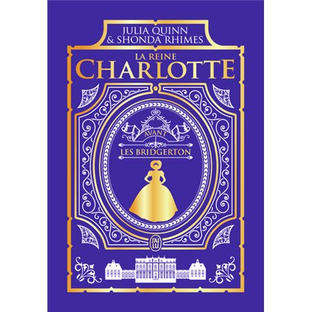 La chronique des Bridgerton - La reine Charlotte - Édition Luxe