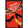 Mortelles comédies