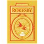 La chronique des Rokesby - Édition luxe