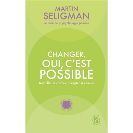 Changer, oui, c'est possible