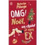 OMG ! Noël, un chalet et mon ex.