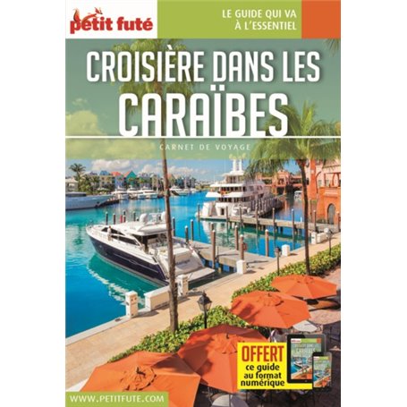 Guide Croisière dans les Caraïbes 2020 Carnet Petit Futé