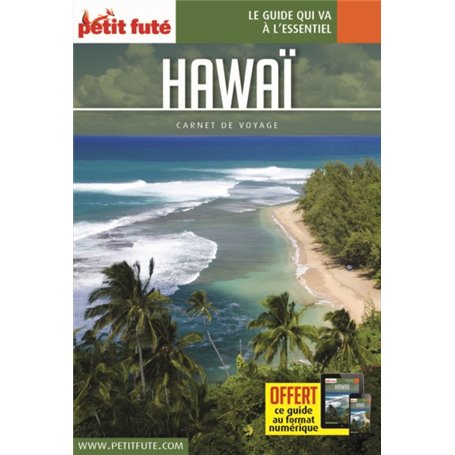 Guide Hawaï 2019-2020 Carnet Petit Futé