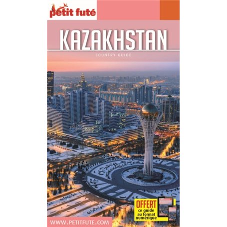 Guide Kazakhstan 2019-2020 Petit Futé