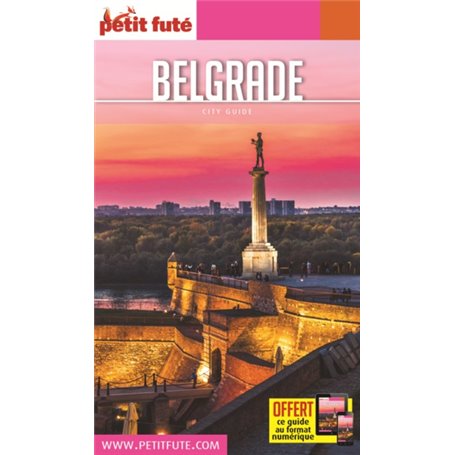 Guide Belgrade 2019-2020 Petit Futé