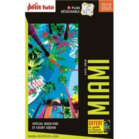 Guide Miami 2019-2020 City trip Petit Futé