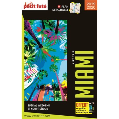 Guide Miami 2019-2020 City trip Petit Futé