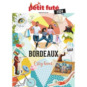 Guide Bordeaux 2024 Petit Futé