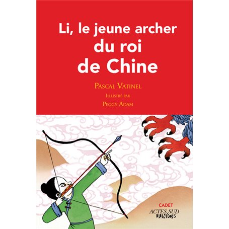 Li, le jeune archer du roi de Chine