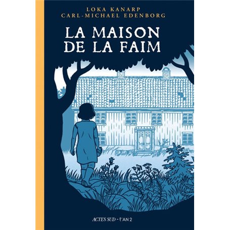 La Maison de la faim