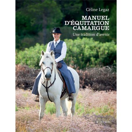 Manuel d'équitation camargue