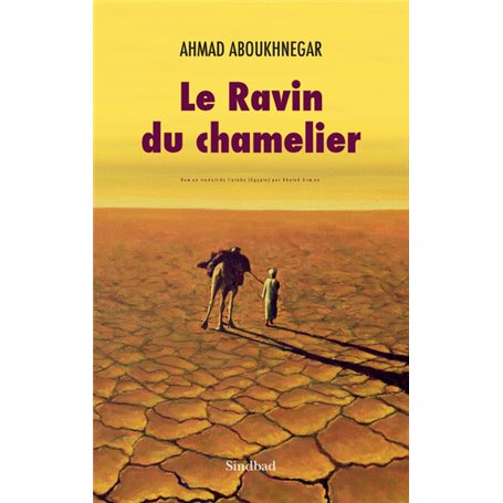 Le ravin du chamelier