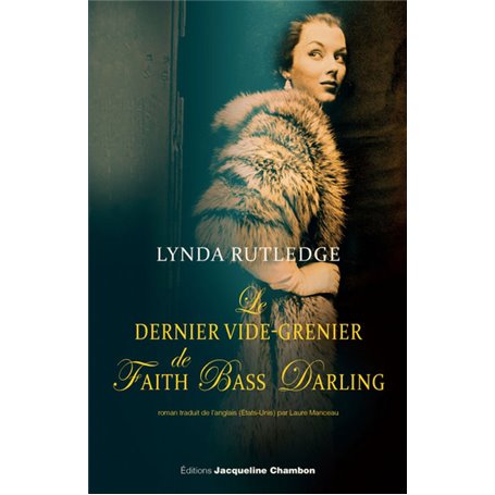 Le dernier vide-grenier de Faith Bass Darling