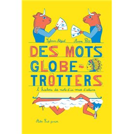 Des mots globe-trotters