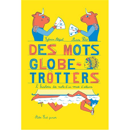 Des mots globe-trotters